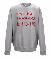 DIE HARD FUNNY SWEATSHIRT