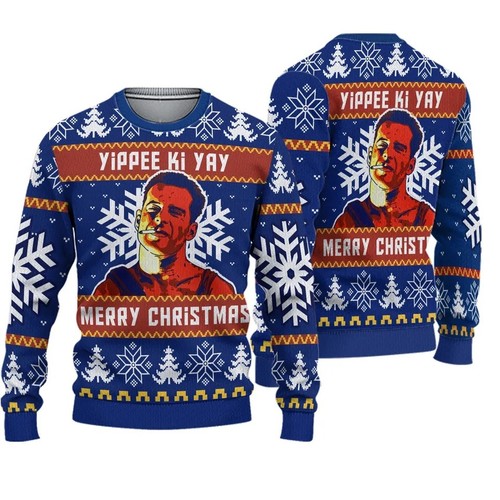 Yippee yay die hard - yay, ugly