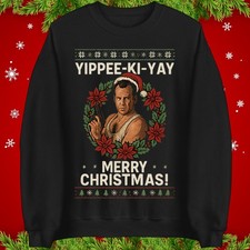 Die Hard Yippee-Ki-Yay