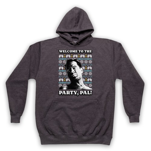 Die hard welcome the party - hard,
